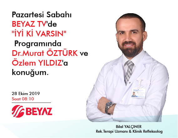 BİLAL YALÇINER HOCAMIZ 28 EKİM 2019 PAZARTESİ GÜNÜ BEYAZ TV EKRANLARINDA!